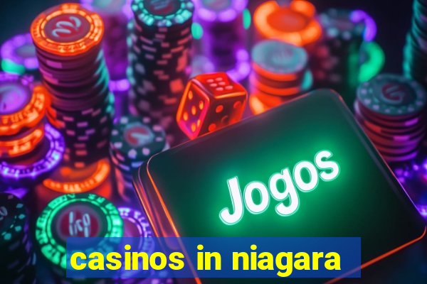 casinos in niagara