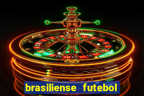 brasiliense futebol clube maior de 18