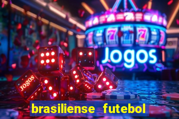 brasiliense futebol clube maior de 18