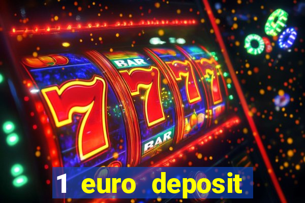 1 euro deposit casino 2020