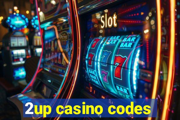 2up casino codes