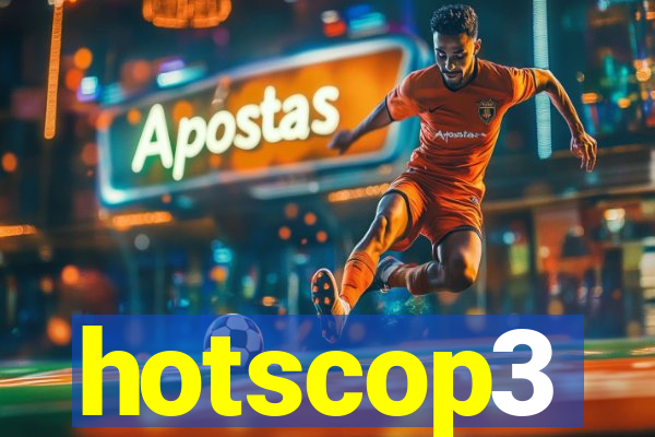 hotscop3