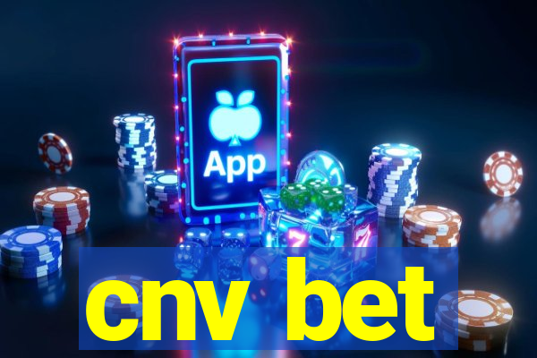 cnv bet