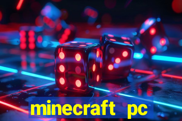 minecraft pc windows 7