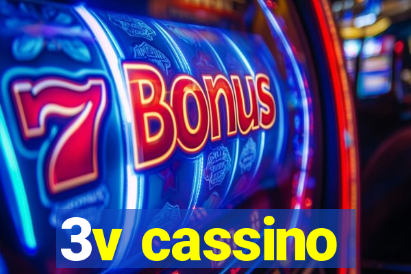 3v cassino