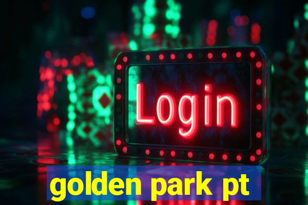 golden park pt