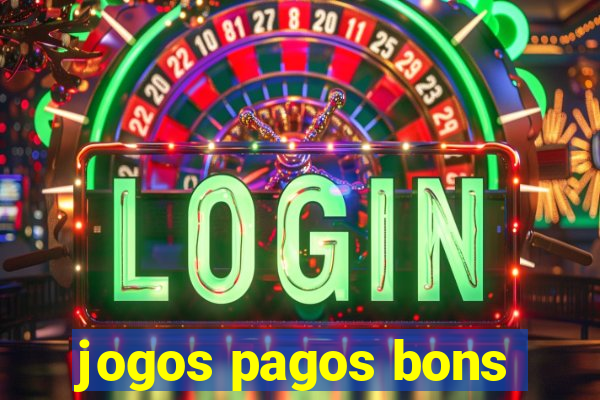 jogos pagos bons