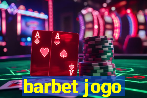 barbet jogo