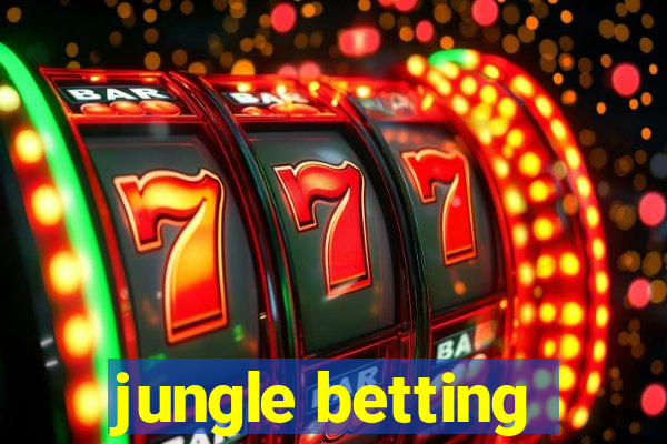 jungle betting