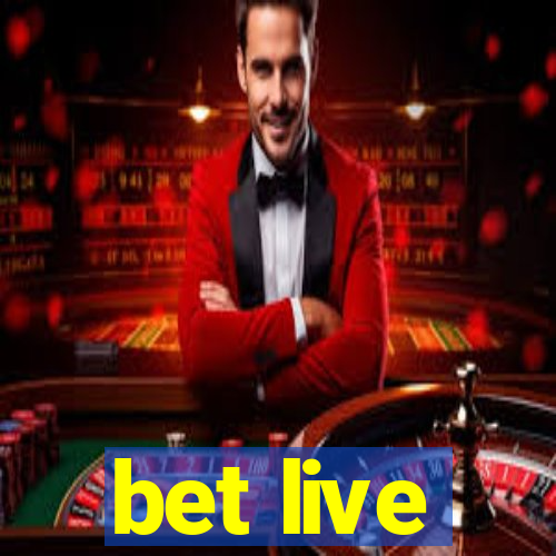 bet live