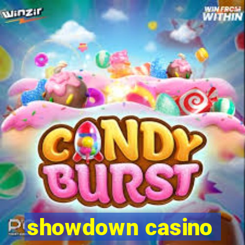 showdown casino