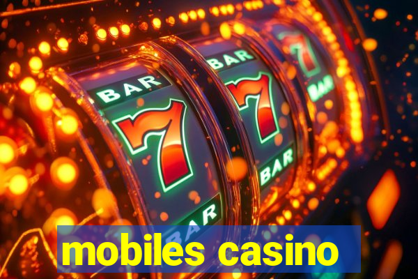 mobiles casino