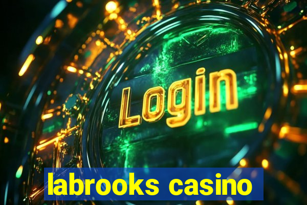 labrooks casino