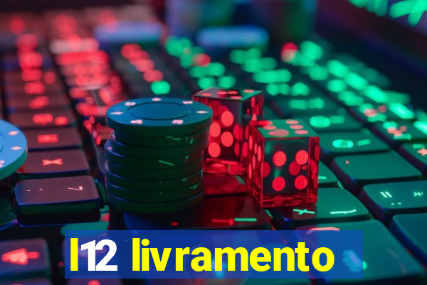 l12 livramento