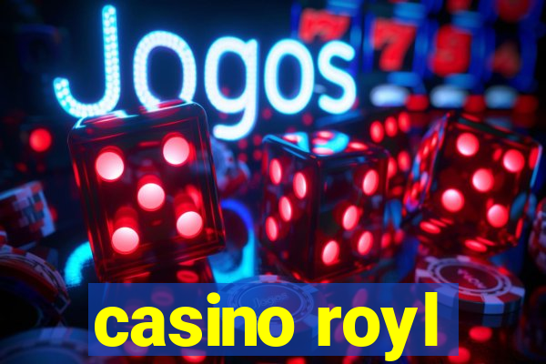 casino royl