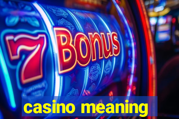 casino meaning