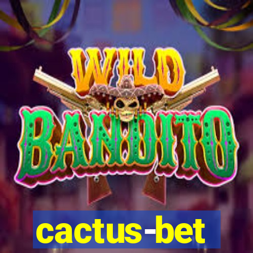 cactus-bet