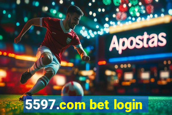 5597.com bet login