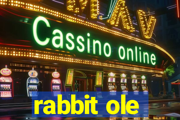 rabbit ole