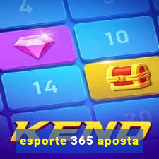 esporte 365 aposta