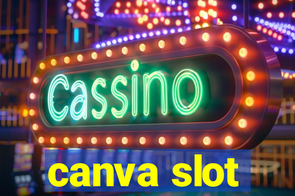 canva slot