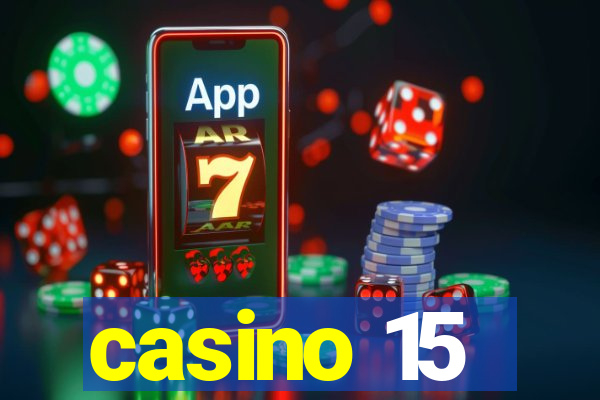 casino 15