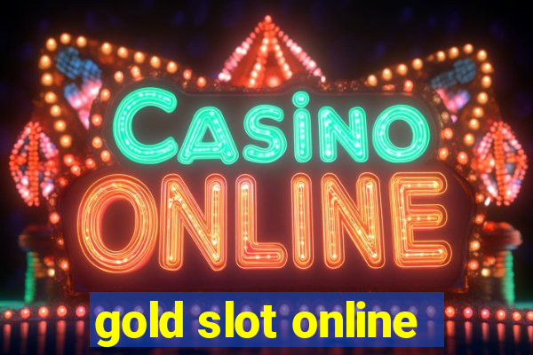 gold slot online