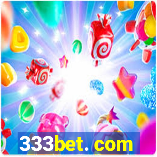 333bet. com