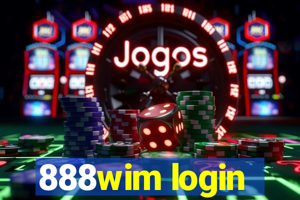 888wim login