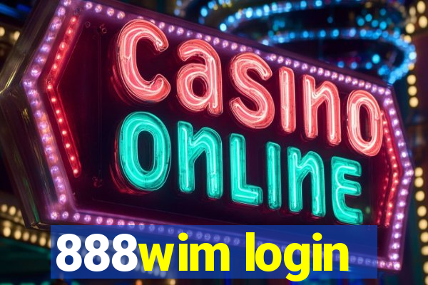 888wim login