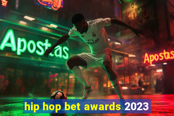 hip hop bet awards 2023