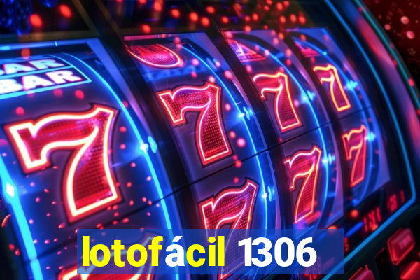 lotofácil 1306