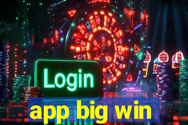 app big win