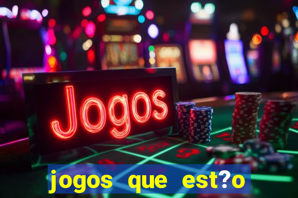 jogos que est?o pagando hoje