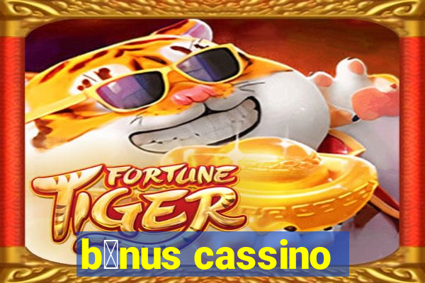 b么nus cassino