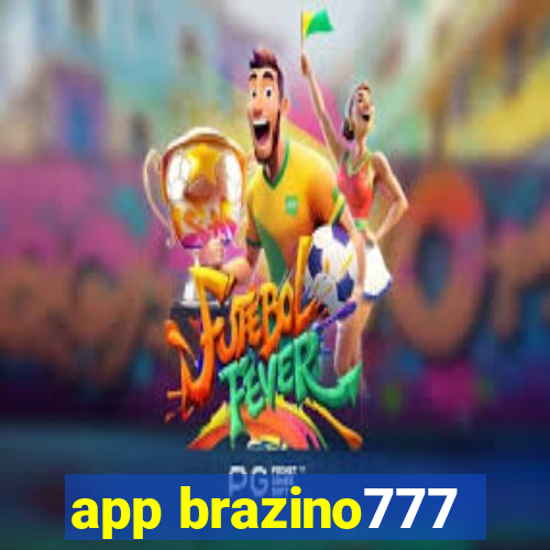 app brazino777