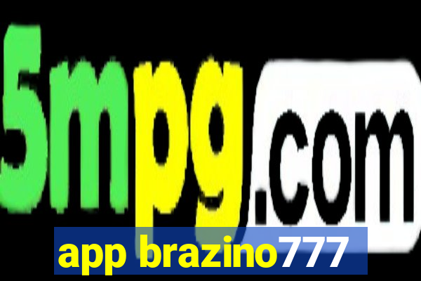 app brazino777