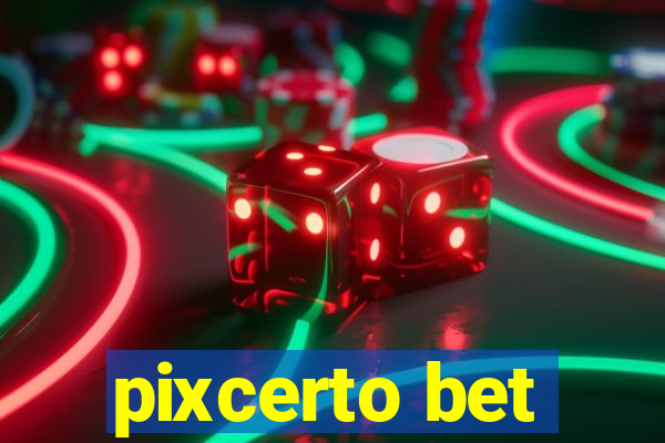 pixcerto bet