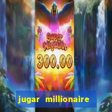 jugar millionaire genie slot