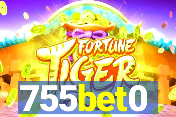 755bet0