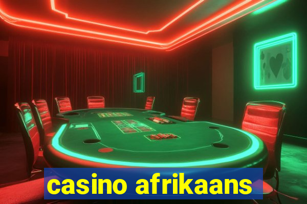 casino afrikaans