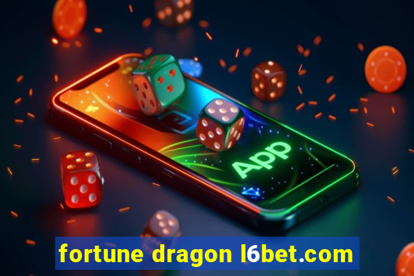 fortune dragon l6bet.com