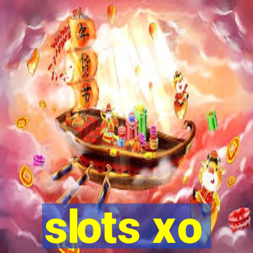 slots xo