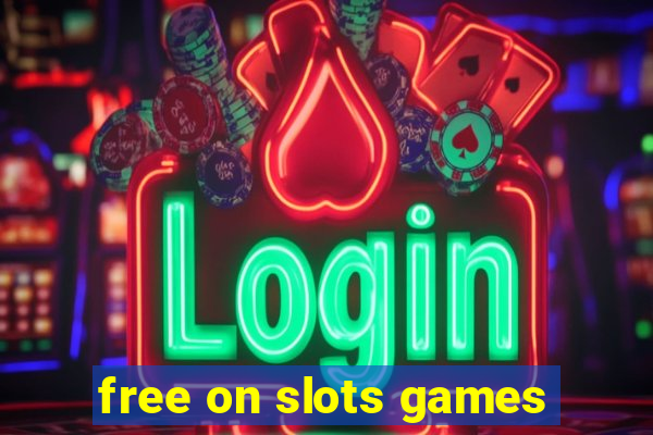 free on slots games