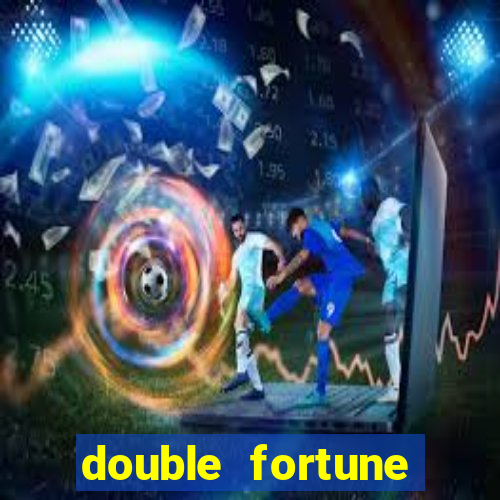 double fortune sorte dupla