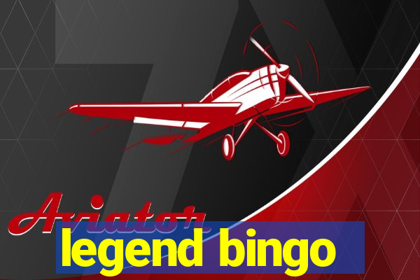 legend bingo