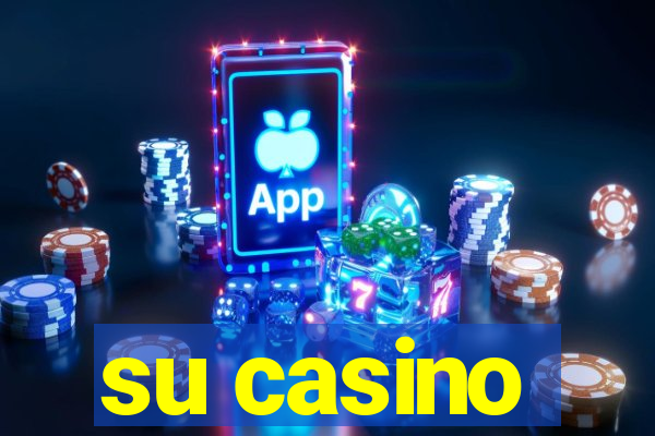 su casino