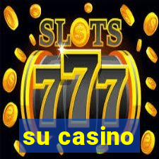 su casino