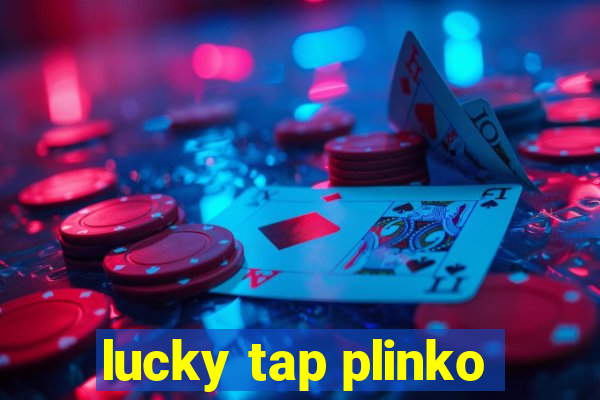 lucky tap plinko