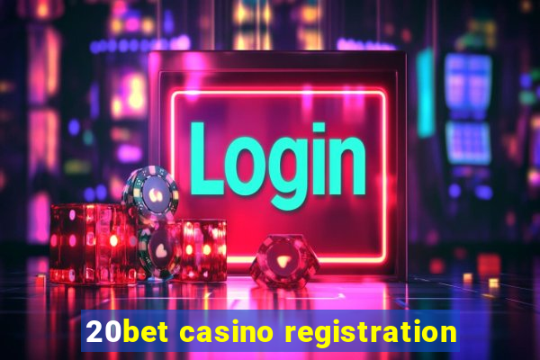 20bet casino registration